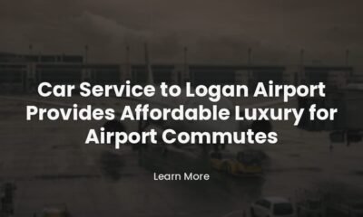 Affordable Luxury for Airport Transfers with Car Service to Logan